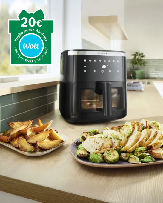 Kupili ste Bosch AirFryer? Čeka Vas 20€ za Wolt namirnice!